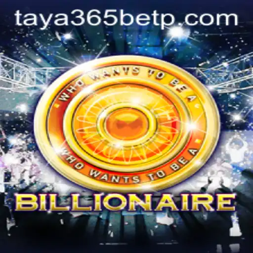 Mastering 'Billionaire': An In-Depth Look at the Game and Taya365 Bet