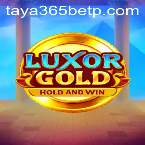 LuxorGold: Unveiling the Mysteries of Taya365 Bet's Thrilling New Game