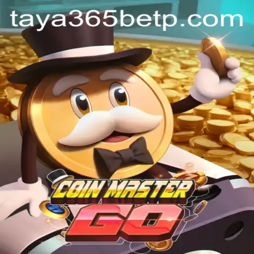 Discover the Exciting World of CoinMasterGO and the Buzz Around Taya365 Bet