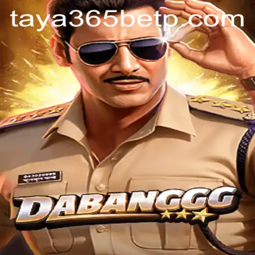 Unleashing DABANGGG: The Game and Betting Insight via Taya365 Bet