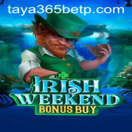 Exploring the IrishWeekendBonusBuy: An Insight into Gameplay and Betting Opportunities