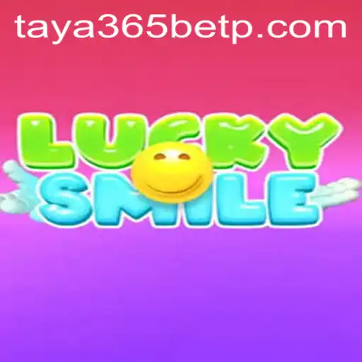 Exploring the Exciting World of LuckySmile and Taya365 Bet