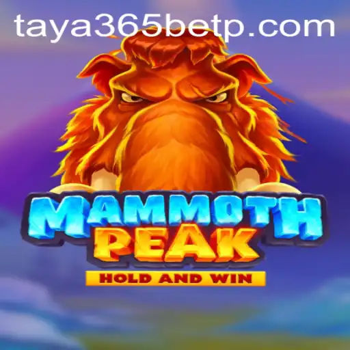 Exploring MammothPeak: The Game and Its Connection to Taya365 Bet