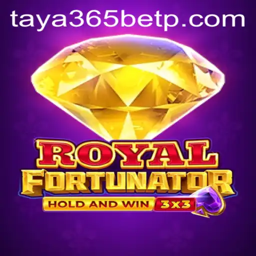 Exploring the World of RoyalFort: A Comprehensive Guide to the Game and the Taya365 Bet