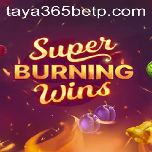 SuperBurningWins Game Description and Introduction